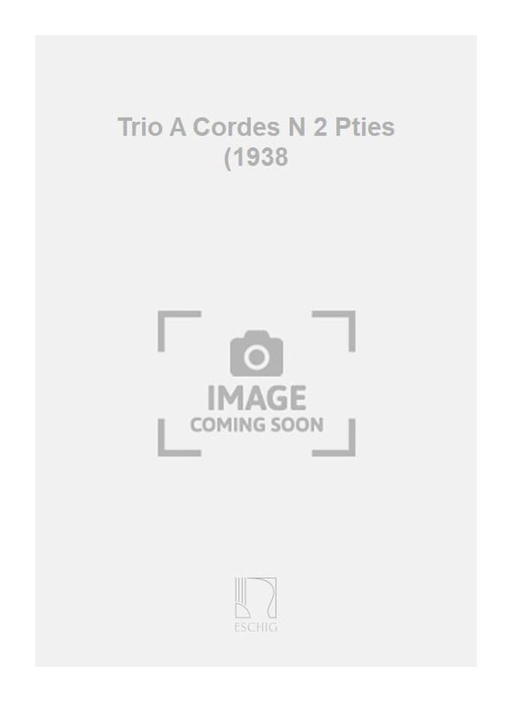 Trio A Cordes N 2 Pties (1938